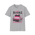 Maybe Books are Addicted to me T-Shirt