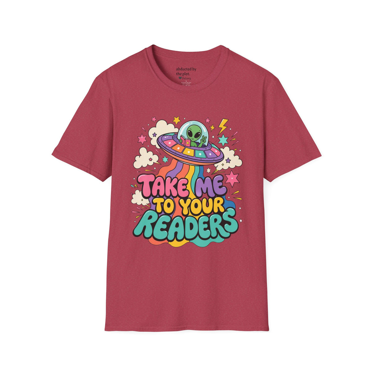 Take Me to Your Readers T-Shirt