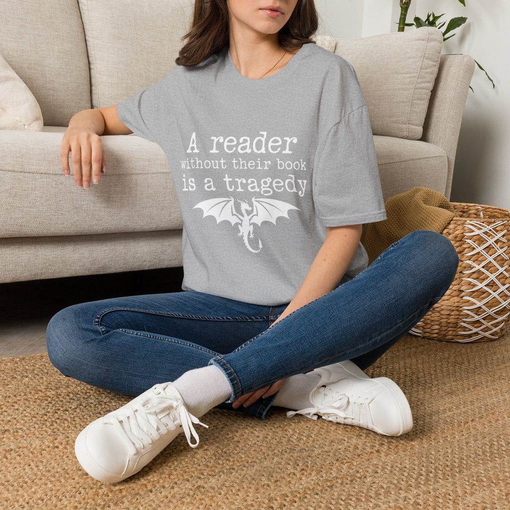 A reader without their book is a tragedy T-Shirt