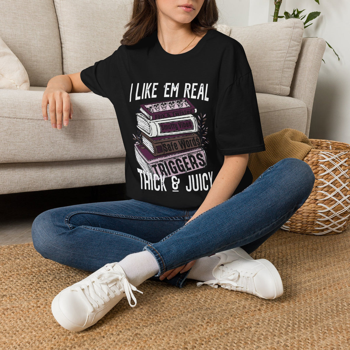 I Like ’Em Real: Thick & Juicy T-Shirt