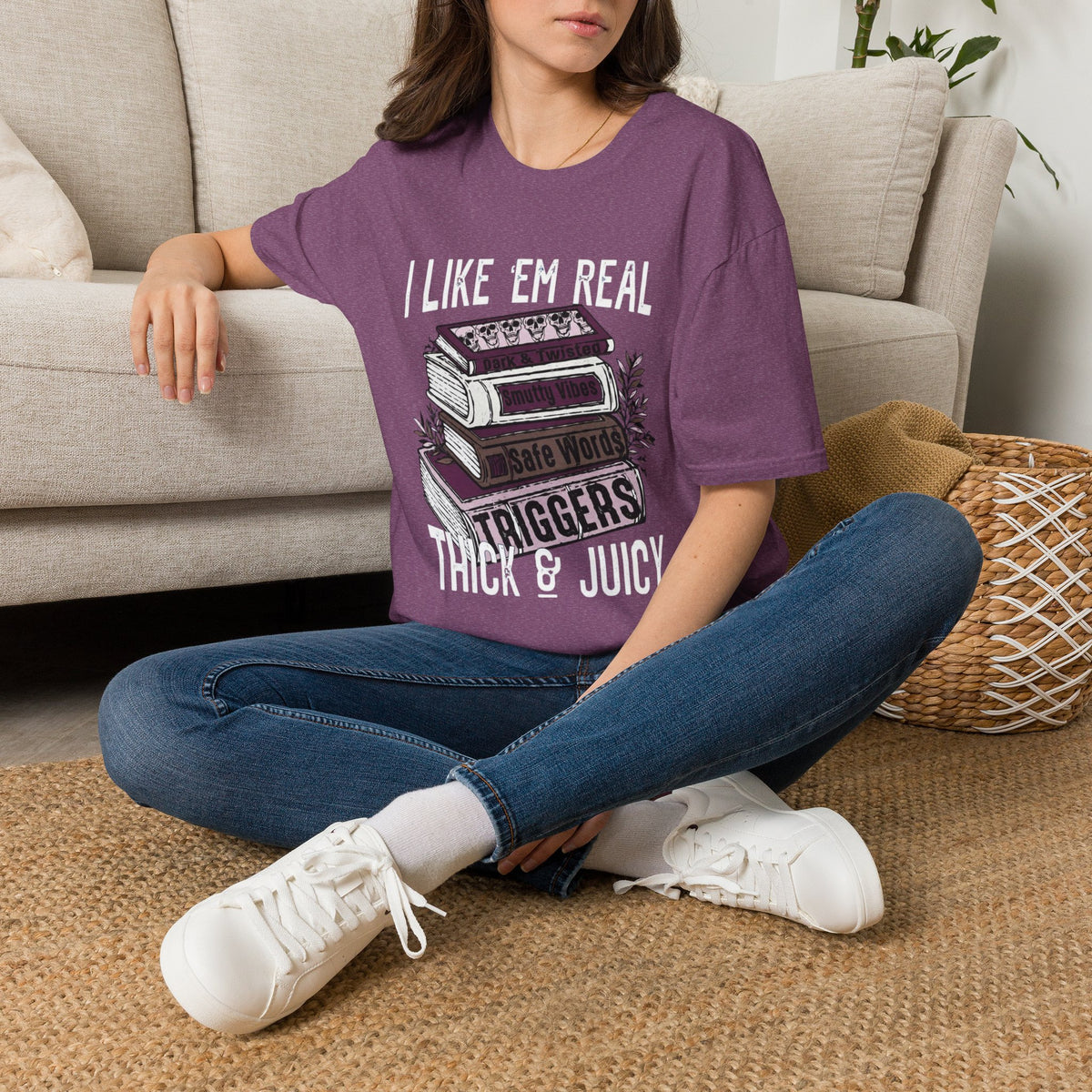 I Like ’Em Real: Thick & Juicy T-Shirt