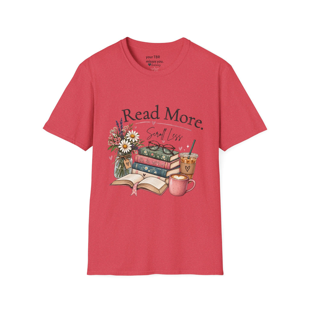 Read More, Scroll Less T-Shirt