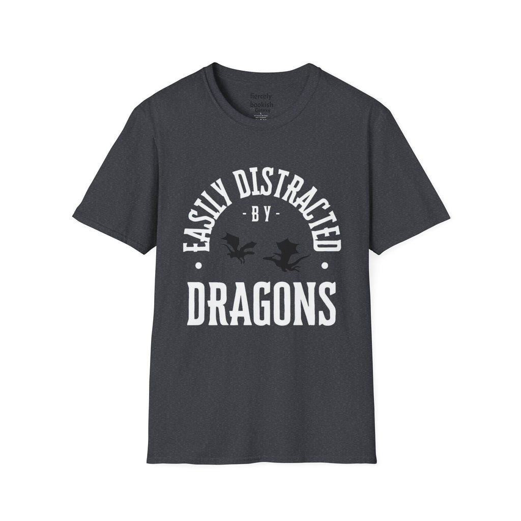 Easily Distracted by Dragons T-Shirt