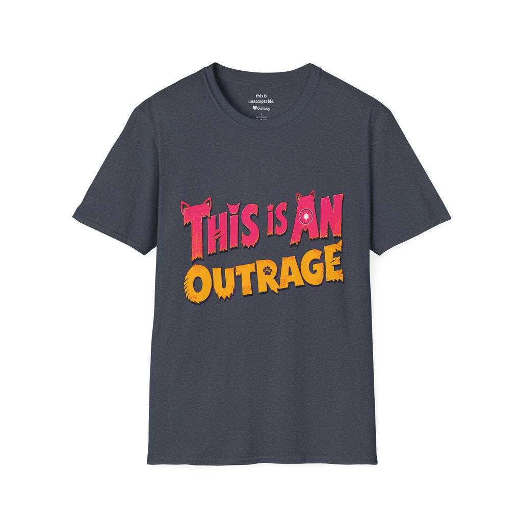 This Is An Outrage T-Shirt