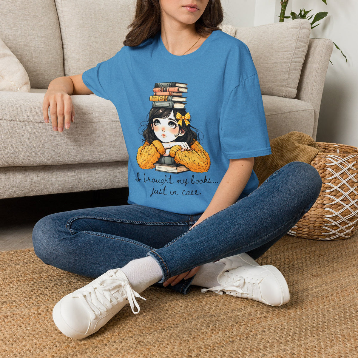 I Brought my Books Just in Case T-Shirt