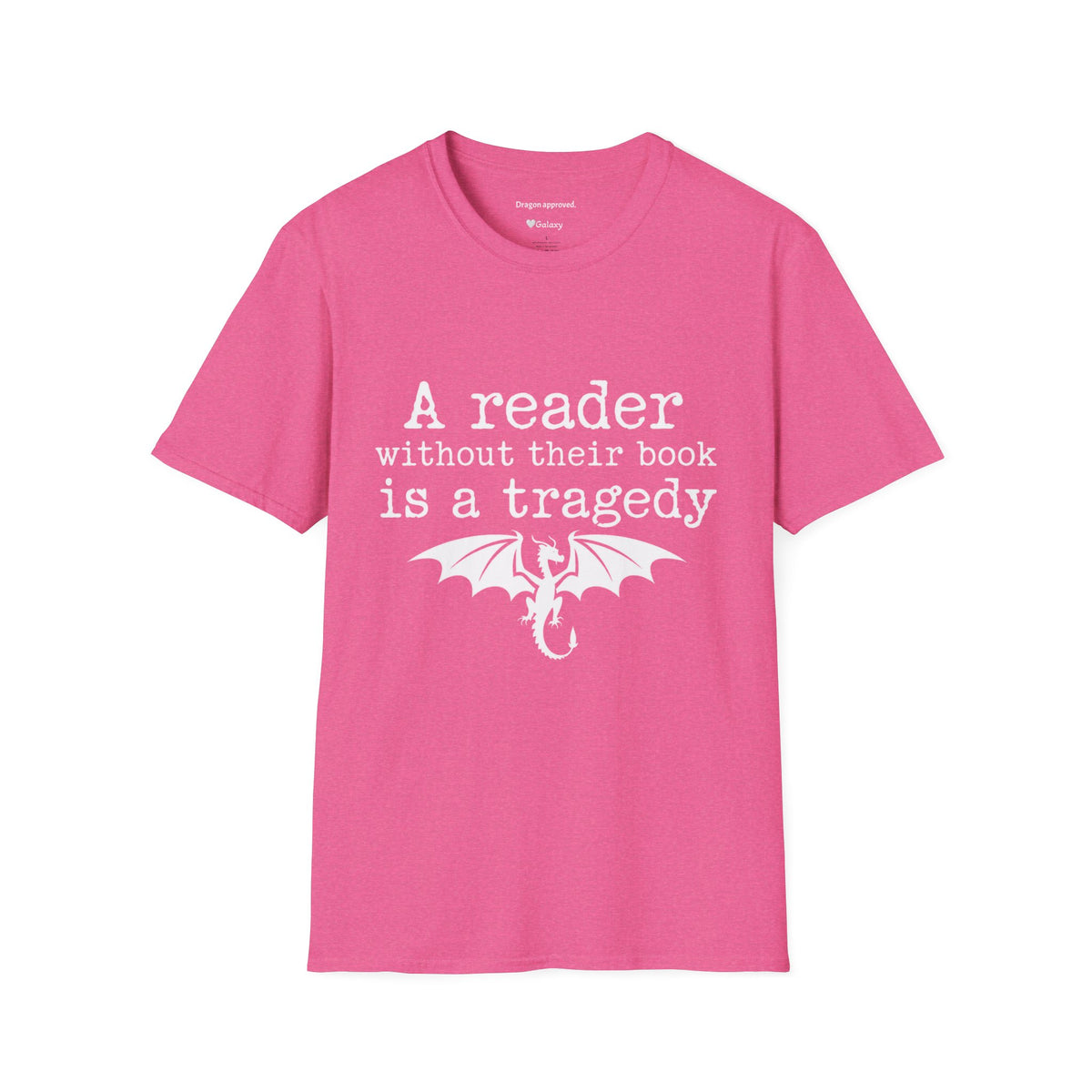 A reader without their book is a tragedy T-Shirt