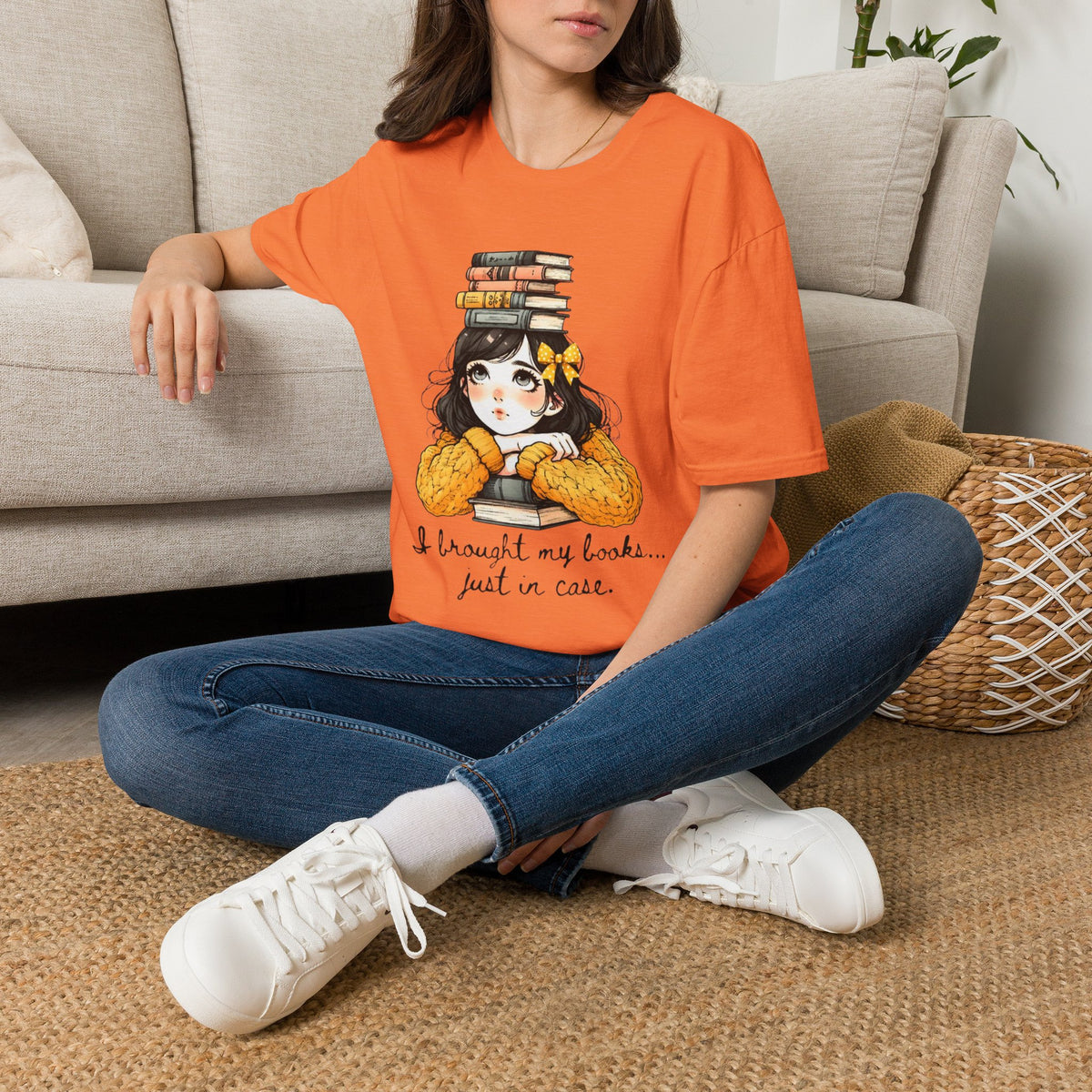 I Brought my Books Just in Case T-Shirt