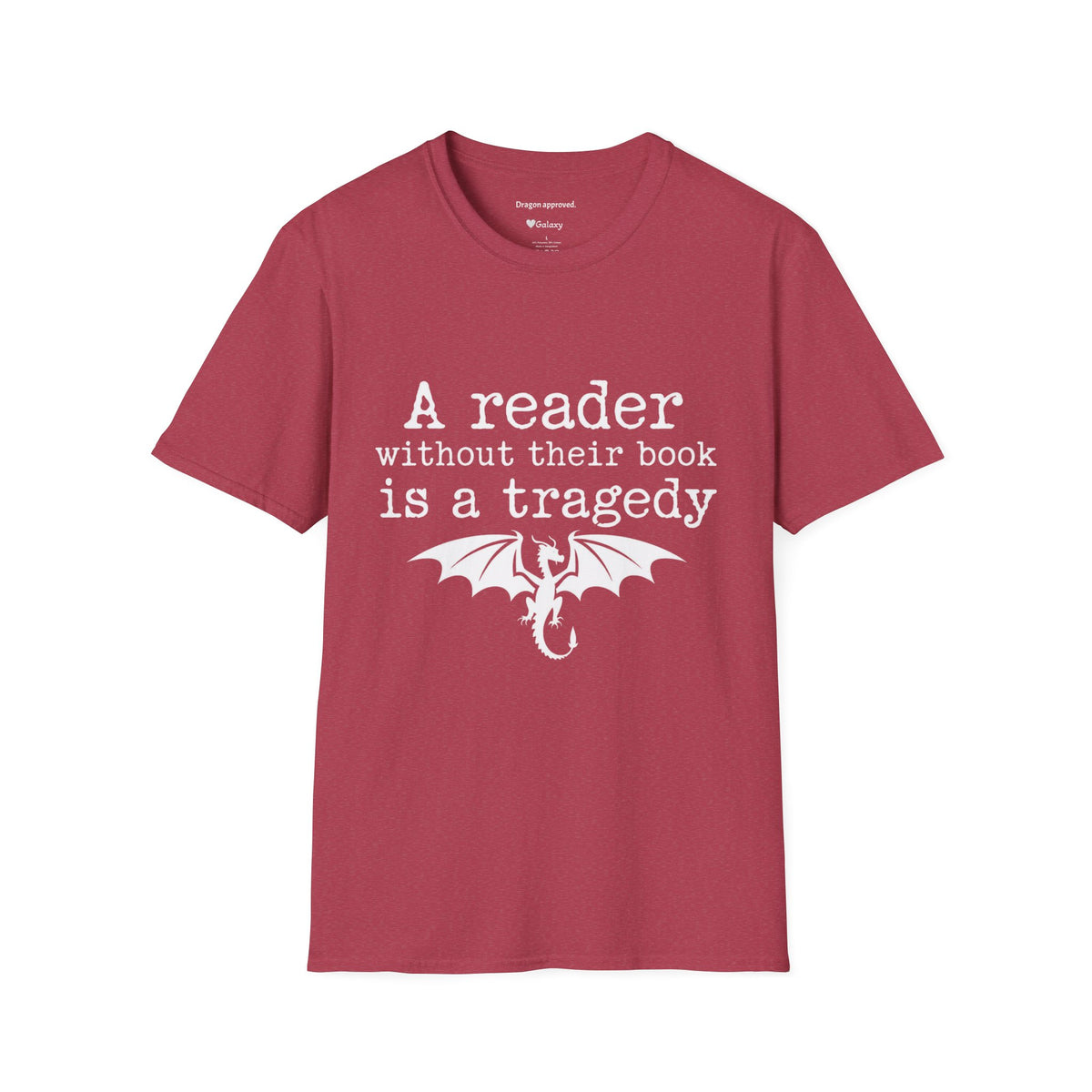 A reader without their book is a tragedy T-Shirt