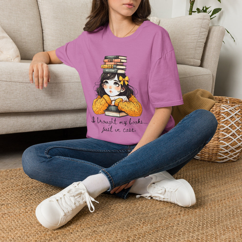 I Brought my Books Just in Case T-Shirt