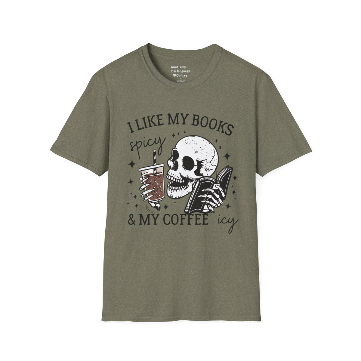 I Like My Books Spicy & My Coffee Icy T-Shirt