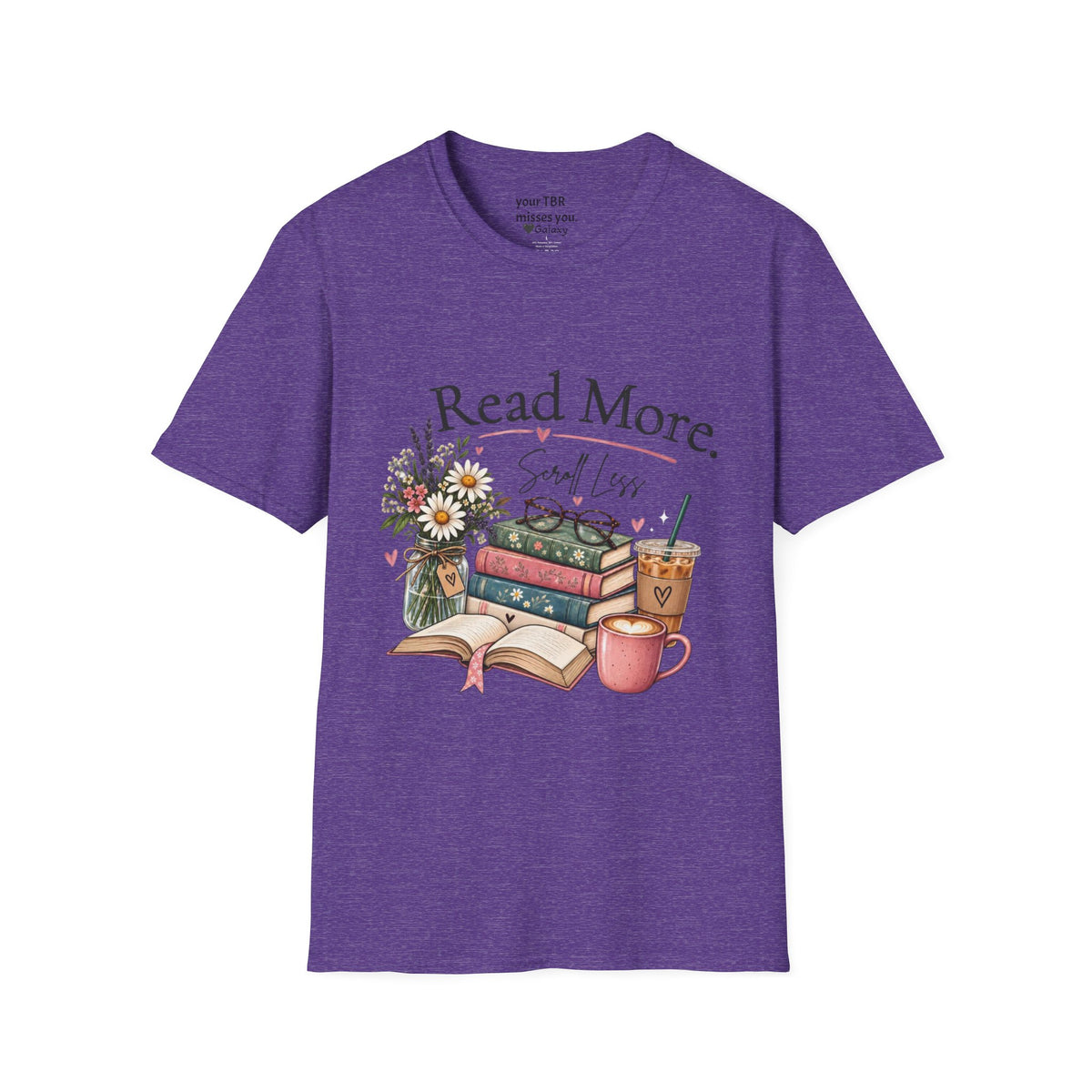 Read More, Scroll Less T-Shirt