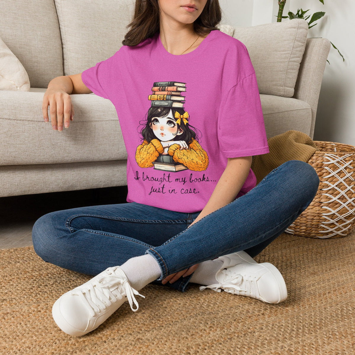I Brought my Books Just in Case T-Shirt