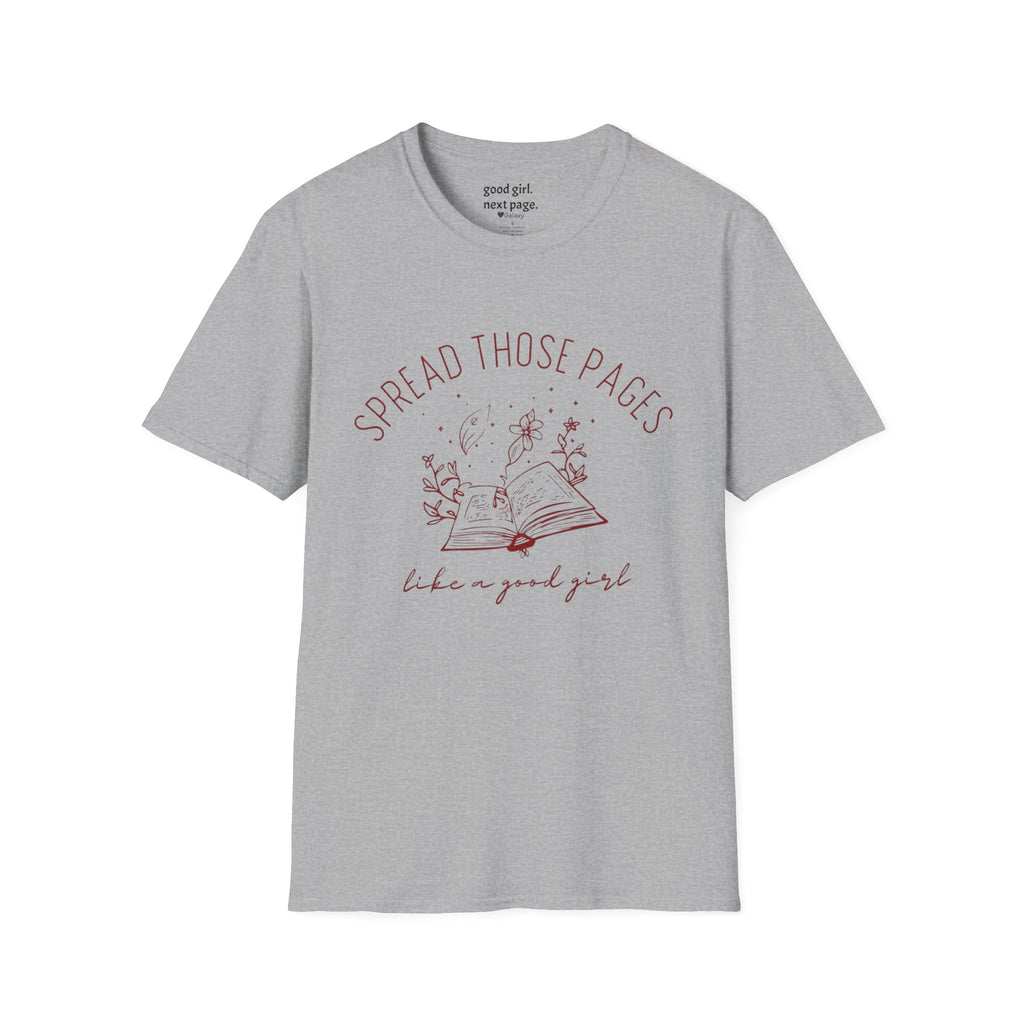 Spread Those Pages Like A Good Girl T-Shirt