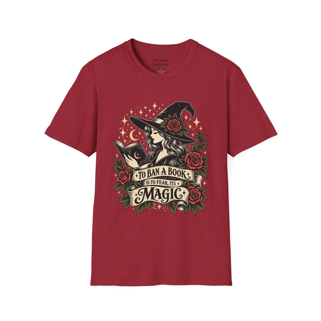 To Ban a Book is to Fear its Magic Graphic T-Shirt