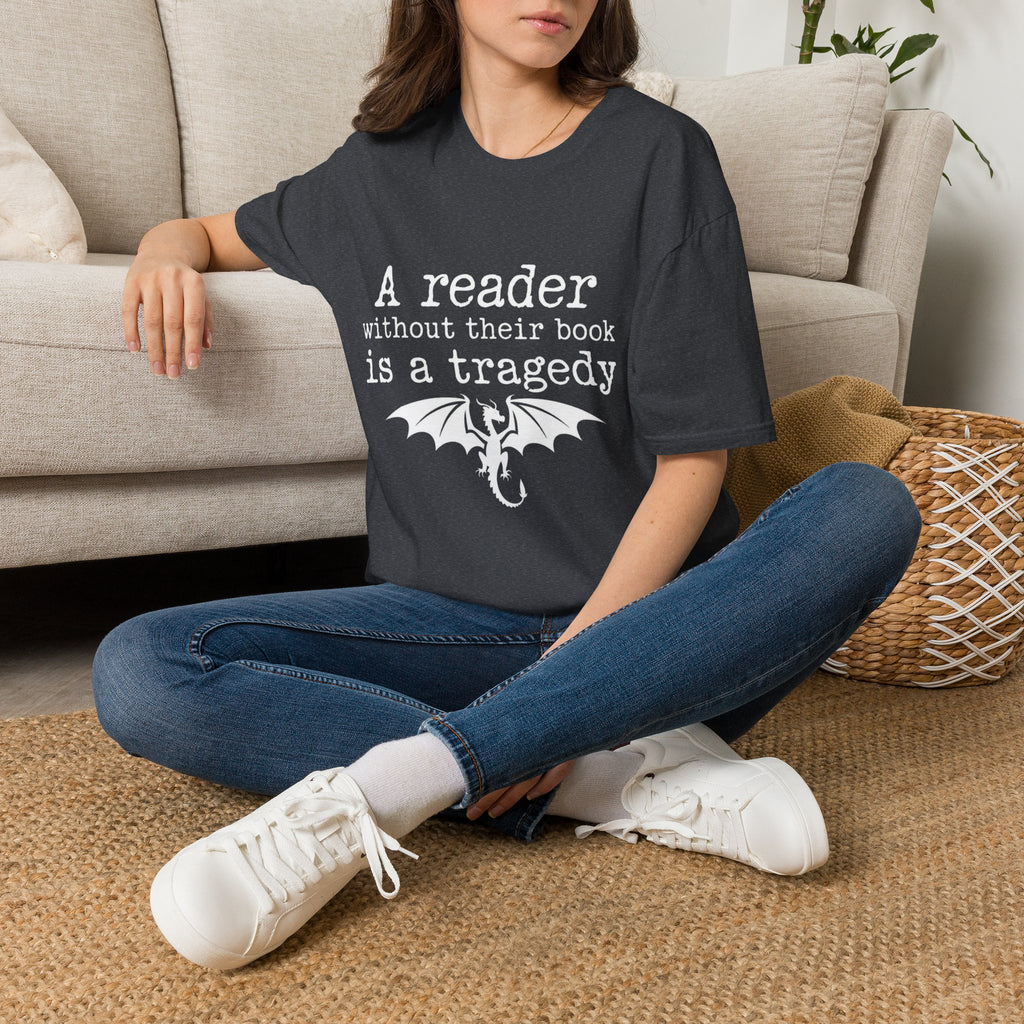 A reader without their book is a tragedy T-Shirt