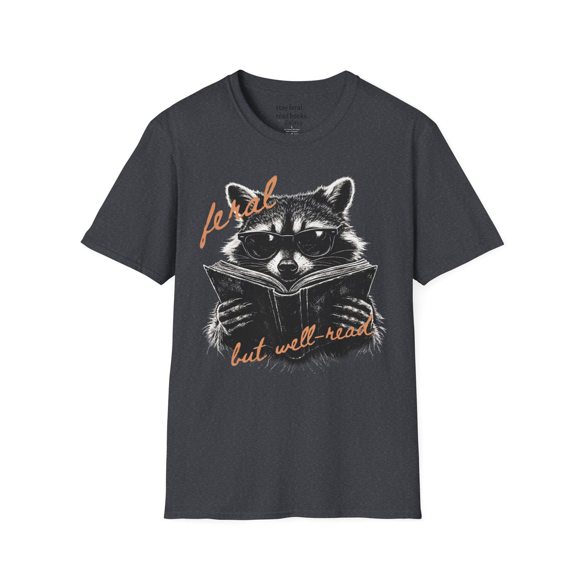 Feral But Well Read T-Shirt