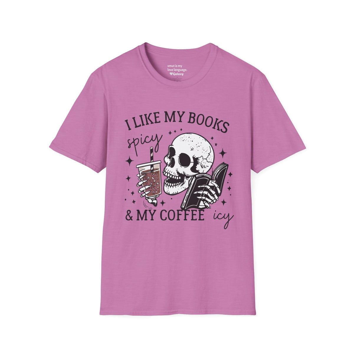 I Like My Books Spicy & My Coffee Icy T-Shirt