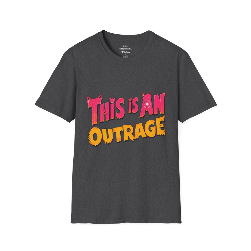 This Is An Outrage T-Shirt