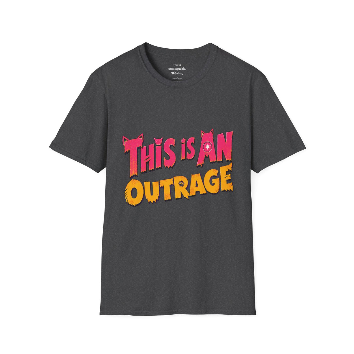 This Is An Outrage T-Shirt