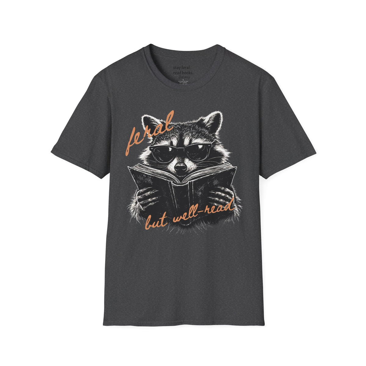 Feral But Well Read T-Shirt